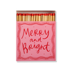 Luxury Matches