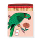 Luxury Matches